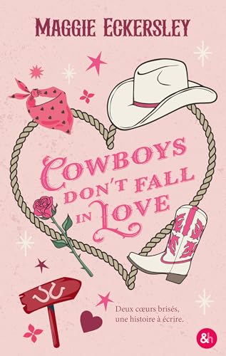 Cowboys don't fall in love