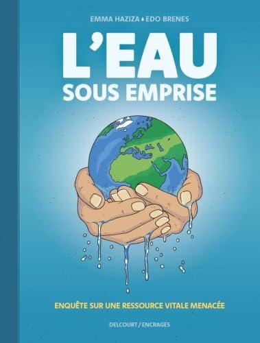 L'Eau sous emprise