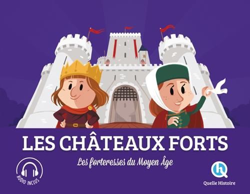 Les Châteaux forts