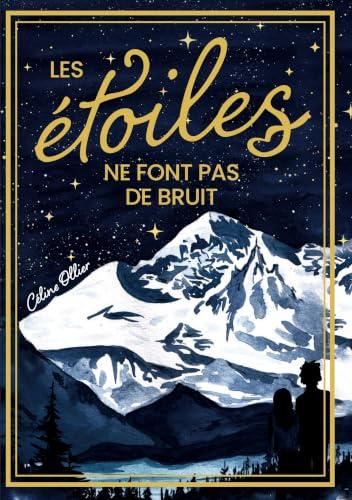Les Étoiles ne font pas de bruit