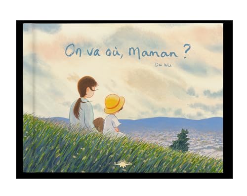 On va où, maman ?