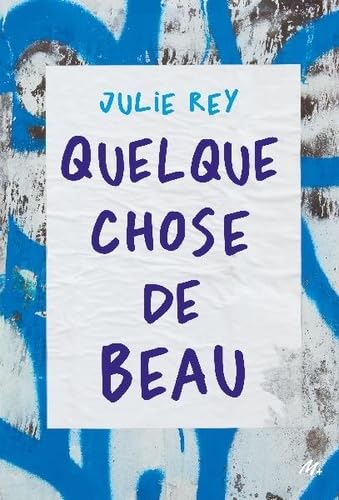 Quelque chose de beau